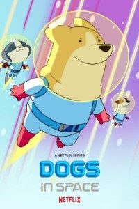 Download Dogs in Space (Season 1 – 2) Dual Audio {Hindi-English} Web-DL 720p 10Bit [150MB] || 1080p [550MB]