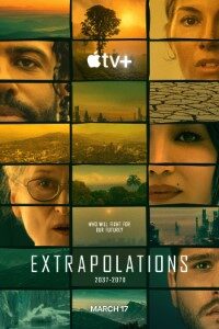 Download Extrapolations (Season 1) {English With Subtitles} WeB-HD 480p [150MB] || 720p [400MB] || 1080p [1GB]