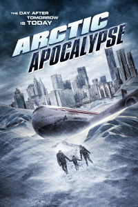 Download Arctic Apocalypse (2019) Dual Audio (Hindi-English) 480p [300MB] || 720p [999MB]