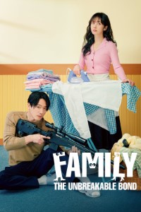 Download Family: The Unbreakable Bond (Season 1) Kdrama [S01E12 Added] {Korean With English Subtitles} WeB-DL 480p [200MB] || 720p [350MB] || 1080p [2GB]