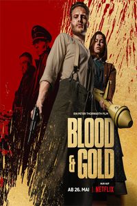 Download Blood & Gold (2023) {Hindi-English-German} WeB-DL 480p [355MB] || 720p [980MB] || 1080p [2.2GB]